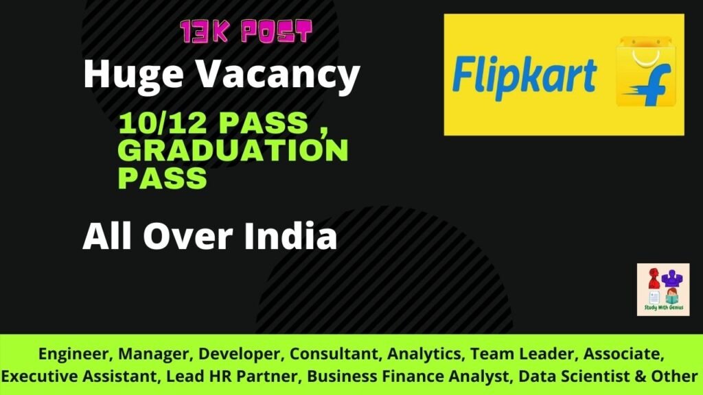 Flipkart New Recruitment 2021 | 13K Vacancy | Job in India