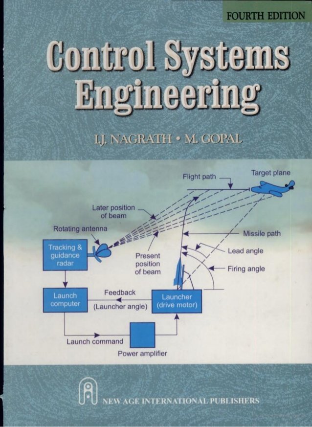 CONTROL SYSTEMS ENGINEERING BY I.J. NAGRATH, M. GOPAL