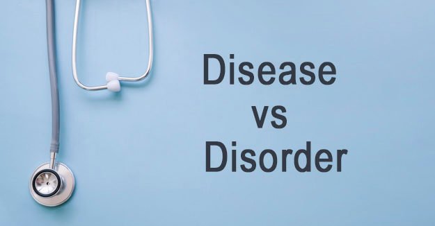 differ between disease and disorder