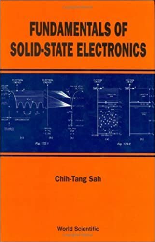 Fundamentals of Solid State Electronics by C. T. Sah