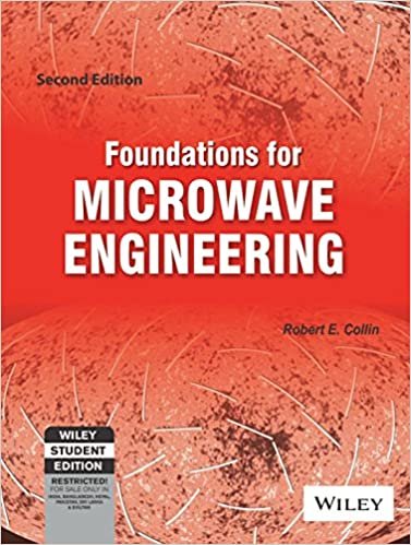 Foundations of Microwave Engineering