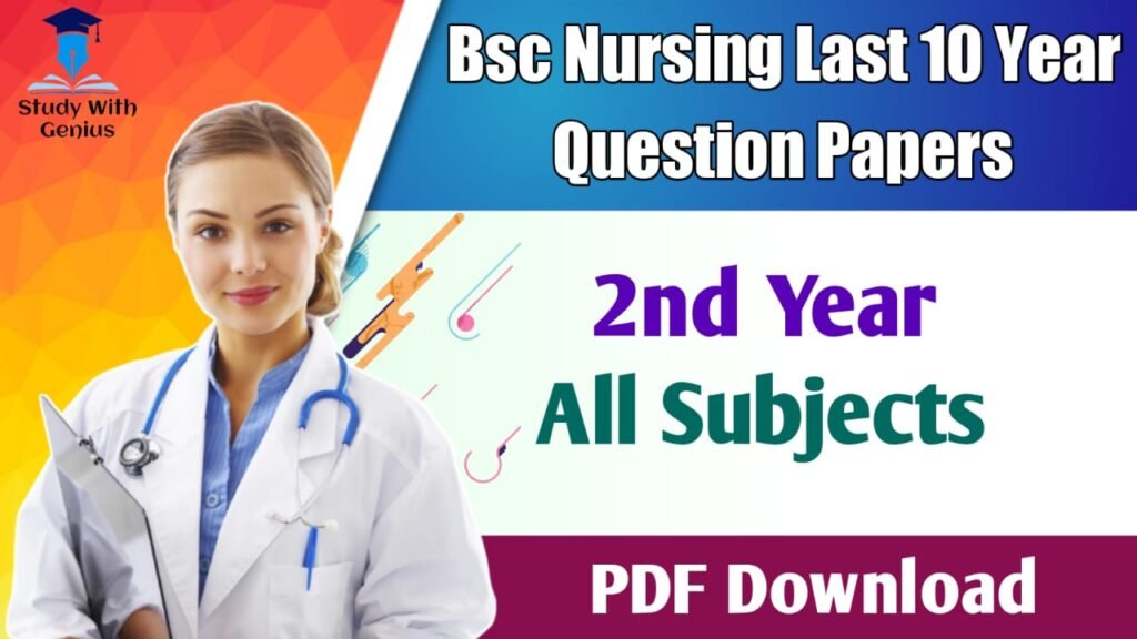Bsc Nursing Last 10 Year Exam Question Paper 1